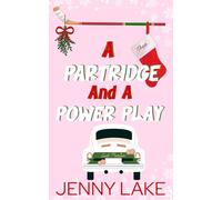A Partridge and A Power Play: A Holidate Hockey Christmas Romance