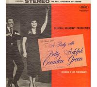 A Party with Betty Comden and Adolph Green; Original Broadway Cast LP; 1958