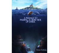 A Passage to Passing, A Grim Tide of Dark