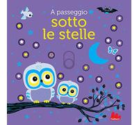 A passeggio sotto le stelle. Ediz. a colori