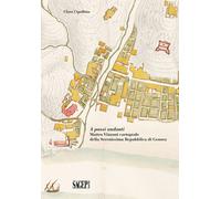 Libri Clara Cipollina - A Passi Andanti. Matteo Vinzoni Cartografo Della Serenis
