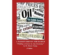 A Passion Driven Job Search: Finding a Career in Any Economy