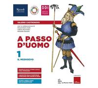 A passo d'uomo. Con Atlante storico, Storia antica ed Educazione civica. Per la Scuola media. Con e-book. Con espansione online (Vol. 1)