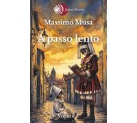 A passo lento: A passo lento: 21 poems, 84 questions, for personal transformation.