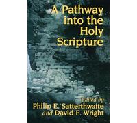 A Pathway into the Holy Scripture