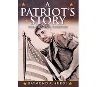 A Patriot's Story: For God and Country