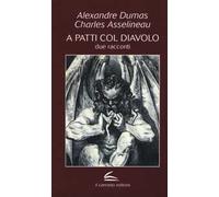 A patti col diavolo. Due racconti