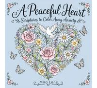 A Peaceful Heart: Bible Verse Coloring Book for Women | Bold and Easy Christian Devotional Designs for Stress Relief and Relaxation