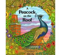 A Peacock on the Roof (Child's Play Library) by Paul Adshead (1989-03-01)