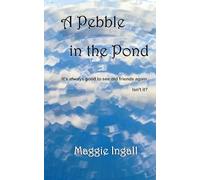 A Pebble in the Pond