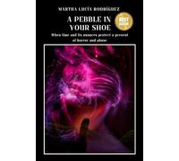 A pebble in your shoe: When time and its nuances protect a present of horror and abuse