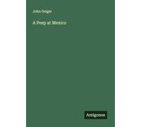 A Peep at Mexico