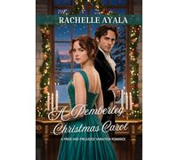 A Pemberley Christmas Carol: A Pride and Prejudice Variation Romance