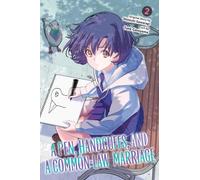 A Pen, Handcuffs, and a Common-Law Marriage, Vol. 2: Volume 2