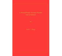 A Pennsylvania German Reader and Grammar