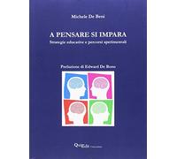 A pensare si impara. Strategie educative e percorsi sperimentali