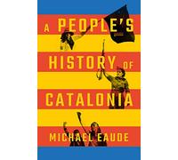 A People's History of Catalonia