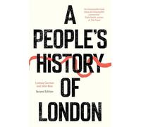 John Rees Lindsey Ger A People's History of Lon (Tascabile) (PRESALE 30/06/2026)