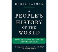 Chris Harman A People's History of the World (Tascabile)