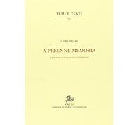A perenne memoria. L'epigrafia italiana nell'Ottocento