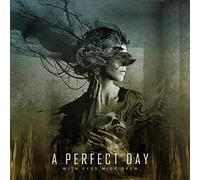 A Perfect Day With Eyes Wide Open (CD) Album