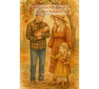 A Perfect Fall Day at Pine Hollow - Book 19 - The Heart of Pine Hollow Series