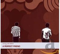 A Perfect Friend (CD) Album