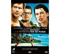 A Perfect Getaway. Una perfetta via di fuga (DVD)