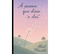 A pessoa que disse "e daí"