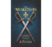 A Peters The Musketeers (Tascabile)