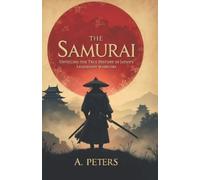 A Peters The Samurai (Tascabile)