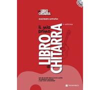 A. PETROSINO - IL MIO PRIMO LIBRO DI CHITARRA + CD - METODO PER CHITARRA
