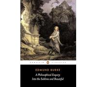 Edmund Burke A Philosophical Enquiry into the Sublime and Beautiful (Tascabile)