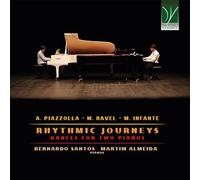 Martim Almeida A. Piazzolla, M. Ravel, M. Infante: Rhythmic Journeys, Dance (CD)