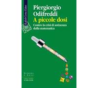 A piccole dosi. Contro la crisi di astinenza dalla matematica