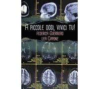 A piccole dosi, vivici tu!