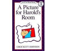 A Picture for Harold's Room: An I Can Read Adventure About Harold's Creativity for Children (Ages 4-8)