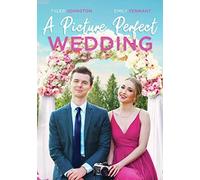 A Picture Perfect Wedding (DVD) Emily Tennant Kylee Bush Tyler Johnston