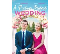 A Picture Perfect Wedding (DVD) Tyler Johnston Emily Tennant Kylee Bush