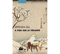 A pied sur le tokaido