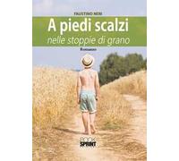 A piedi scalzi nelle stoppie di grano