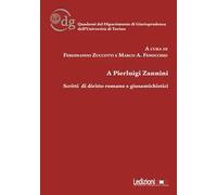 A Pierluigi Zannini. Scritti di diritto romano e giusantichistici
