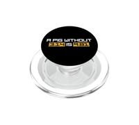 A Pig Without 3.14 Is 9.81 fisica matematica PopSockets PopGrip per MagSafe