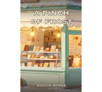 A Pinch of Frost