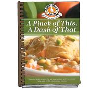 A Pinch of This, a Dash of That: Heart-felt recipes & memories of Grandma's cooking