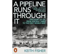Keith Fisher A Pipeline Runs Through It (Tascabile)