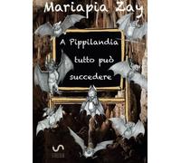 A Pippilandia tutto può succedere