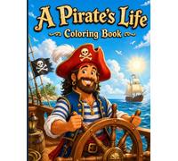 A Pirate's Life Coloring Book