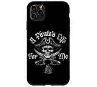 A Pirate's Life For Me Skull and Swords Pirata in difficoltà Custodia per iPhone 11 Pro Max