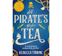 A Pirate's Life for Tea